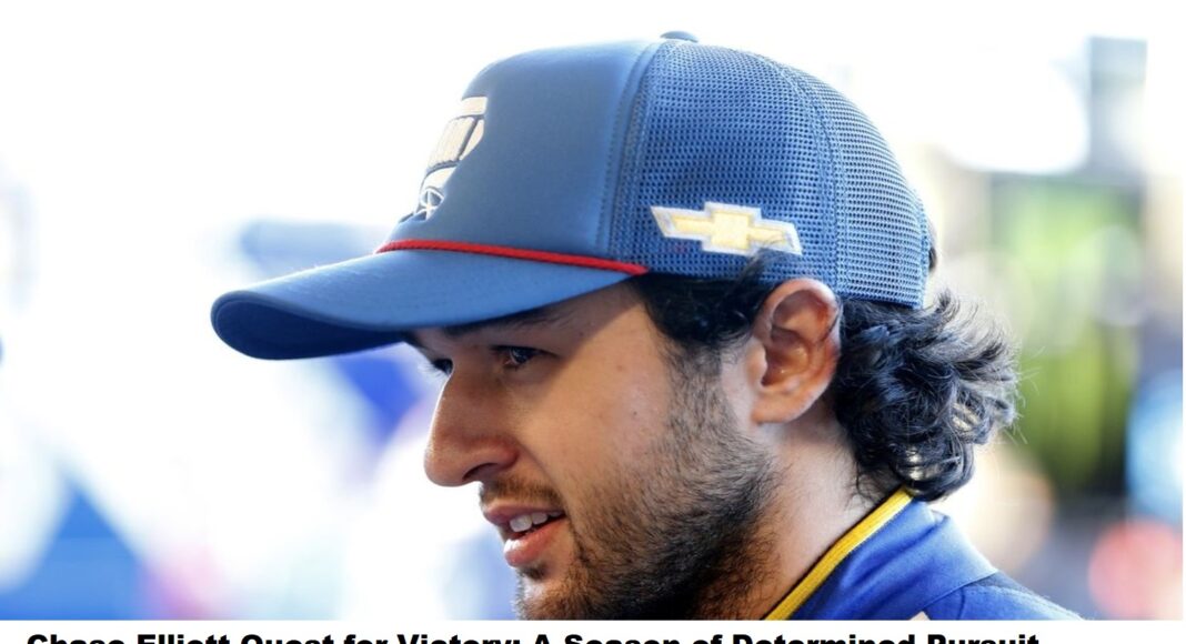 chase-elliott-quest-for-victory-a-season-of-determined-pursui
