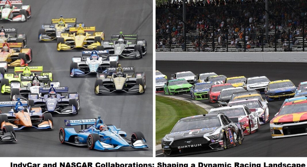 indycar-and-nascar-collaborations-shaping-a-dynamic-racing-landscape