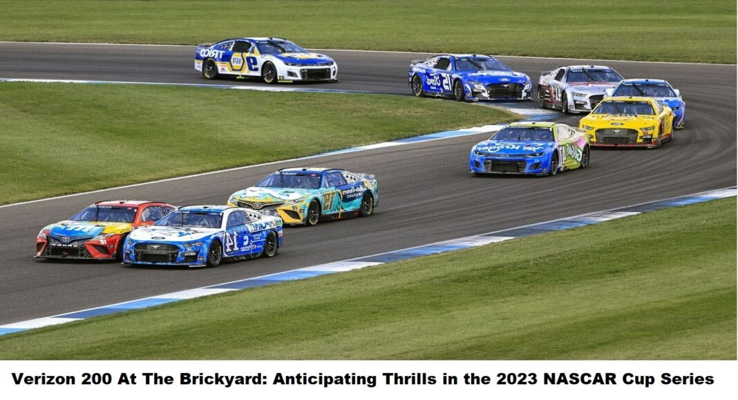 verizon-200-at-the-brickyard-anticipating-thrills-in-the-2023-nascar-cup-series